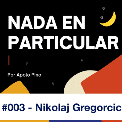 episode #003 - Nikolaj Gregorcic artwork