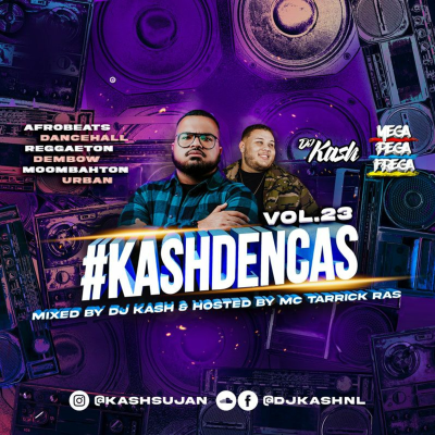 episode #KashDenCas Vol. 23 - Mixed by DJ Kash & Hosted by MC Tarrick Ras artwork