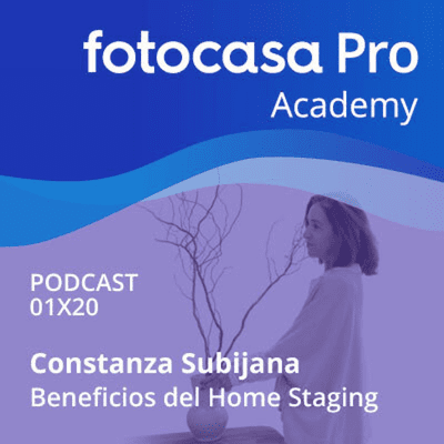 Fotocasa Pro Academy - Capítulo 20: Beneficios del Home Staging