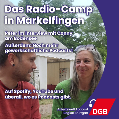 episode Das Radio-Campin Markelfingen - Plus: Mehr Gewerkschaftspodcasts artwork