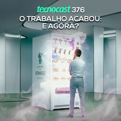 episode O trabalho acabou: e agora? artwork