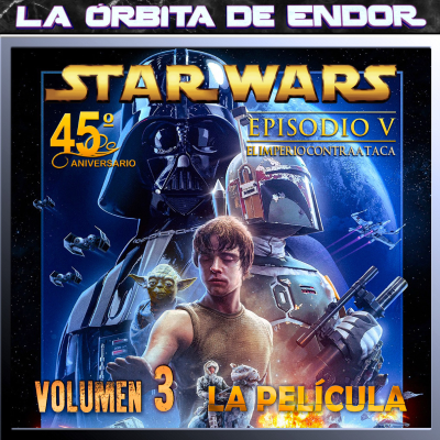 episode LODE 16x03 – STAR WARS Episodio V - EL IMPERIO CONTRAATACA -vol 3- La Película artwork
