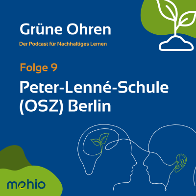 episode Folge 9 - Peter-Lenné-Schule (OSZ) Berlin artwork
