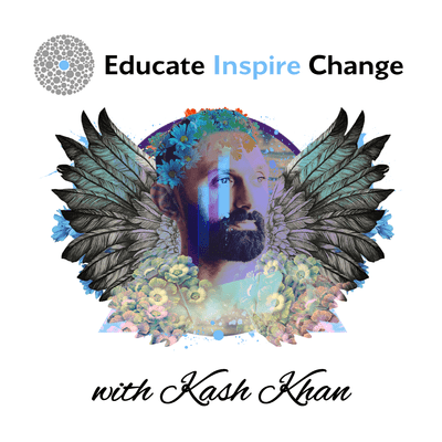 episode #019 - Kash Khan - My Magical Mushroom Journey; A Message To Humanity artwork