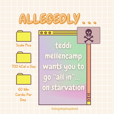 episode 12: Allegedly... Teddi Mellencamp Wants YOU to go ALL IN... on Starvation artwork