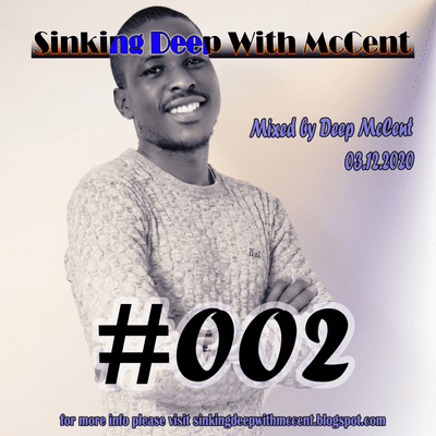 episode Episode 2: Sinking Deep With McCent - 03.12.2020 artwork