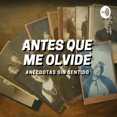 episode Antes que me olvide - Episodio 6 - La inocencia artwork