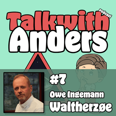 episode #7 - Owe Ingemann Waltherzøe artwork