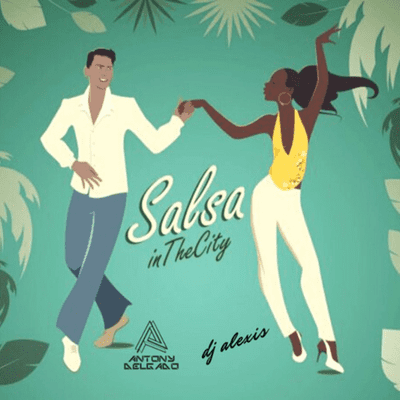 episode Salsa In The City Ft Dj Antony Delgado artwork