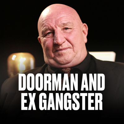 episode S2 Ep16: London "Celebrity Gangster" Dave Courtney Tells His Life Story artwork