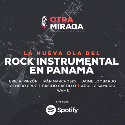 episode (Avance) La nueva ola del rock instrumental en Panamá artwork