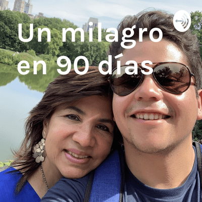 Un milagro en 90 días