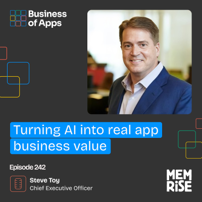 episode #242: Turning AI into real app business value with Steve Toy, Chief Executive Officer at Memrise artwork