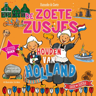 Cover image De Zoete Zusjes houden van Holland