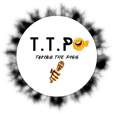 Taking the Piss (TTP)