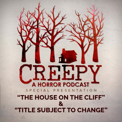 episode The House on the Cliff & Title Subject to Change artwork