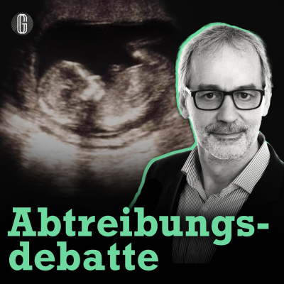 episode Schwangerschaftsabbrüche im ethischen Diskurs - mit. Prof. Dr. Markus Zimmermann artwork