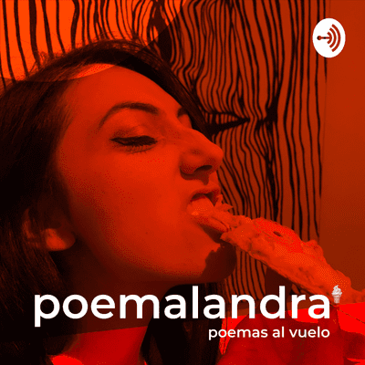 episode Poemalandra está: desconcertada 💔 artwork