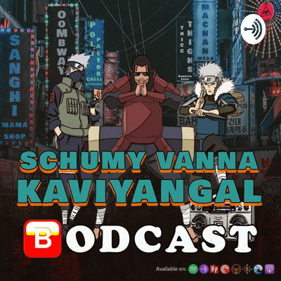 Schumy Vanna Kaviyangal 🅱️odcast