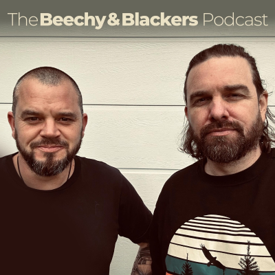 The Beechy & Blackers Podcast