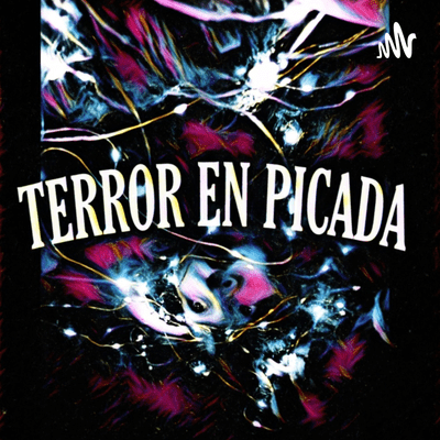 TERROR EN PICADA