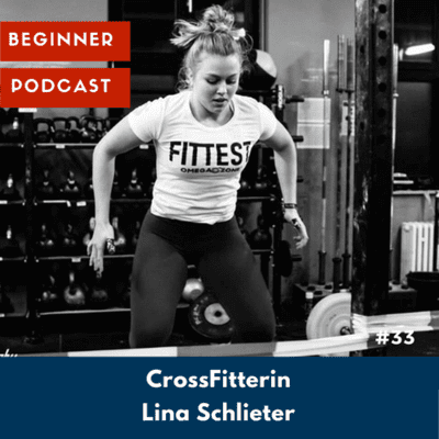 episode Lina Schlieter – Fittest CrossFit Teen 2017/18 artwork