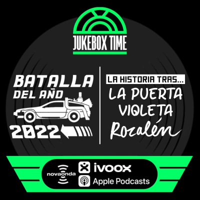 episode 9x02 | Batalla del año 2️⃣0️⃣2️⃣2️⃣ y historia tras #LaPuertaVioleta artwork