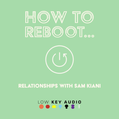 episode Relationships with Sam Kiani artwork