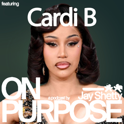 episode CARDI B: Overcoming Depression, Blocking Out the Hate & Owning Your Power artwork