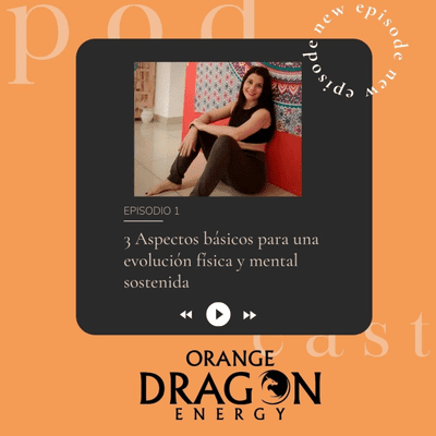 episode 3 aspectos básicos para una evolución física y mental sostenida artwork