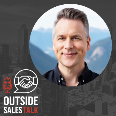 episode Why Health is the Key to Unlocking Your Sales Potential - Outside Sales Talk with Brandon Fluharty artwork