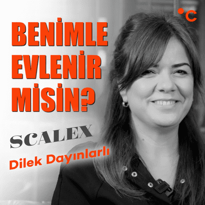 episode #4 ScaleX | Dilek Dayınlarlı | Benimle evlenir misin? artwork