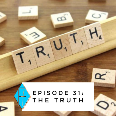 episode Episode 031: the Truth artwork