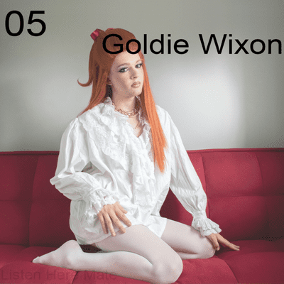episode #5 - Goldie Wixon artwork