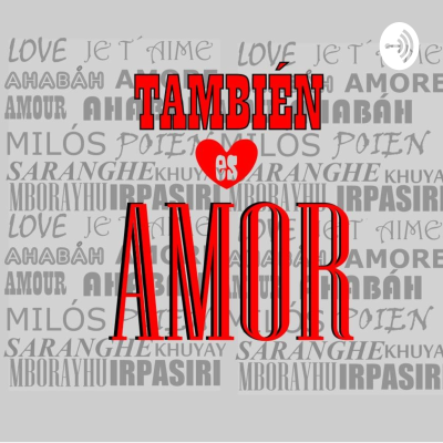 También es amor