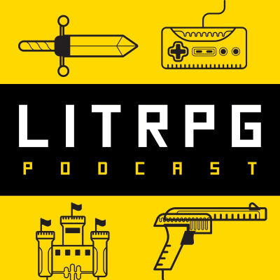 episode LitRPG Podcast 287 - Delvers LLC: Hostile Takeover, Battle Mage Farmer, Shadow Sun Consolidation artwork