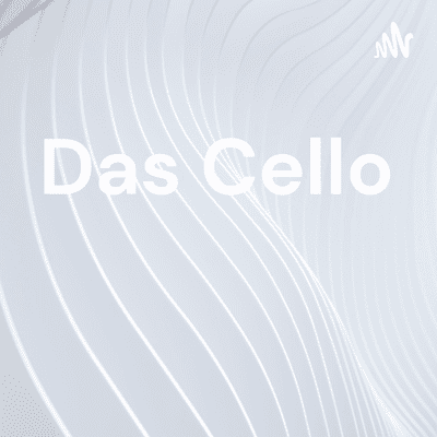 Das Cello