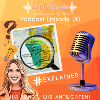 episode Episode 20 - #explained - Eure Fragen über Namibia artwork