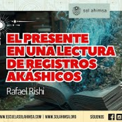 episode El presente en una Lectura de Registros Akashicos con Rafael Rishi artwork