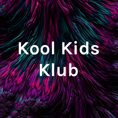 Kool Kids Klub