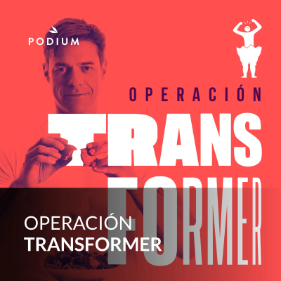 Operación Transformer - podcast