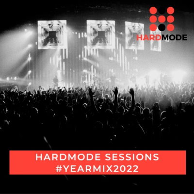 episode Hard Mode Sessions - Year Mix 2022 artwork