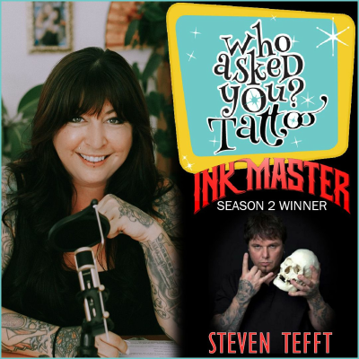 episode Interview with Ink Master Steven Tefft artwork