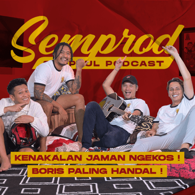 episode SEMPROD BALIK LAGI ! GADING, ANDHIKA, UUS PINDAH BASECAMP ! NOSTALGIA KENAKALAN JAMAN KOSAN ! artwork