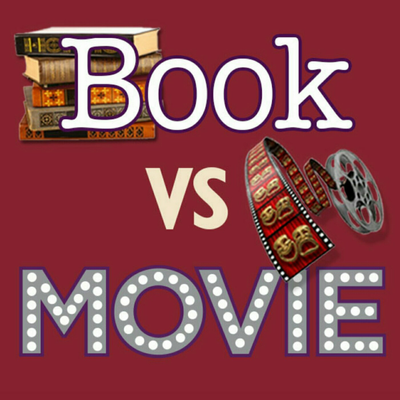 Book Vs Movie Podcast A Podcast On Podimo
