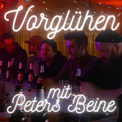 episode #77 - Vorglühen mit Peters Beine artwork