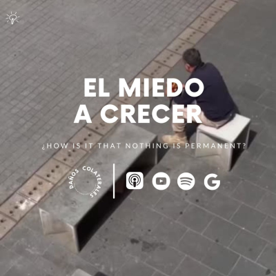 episode 11vo C . El miedo a crecer artwork