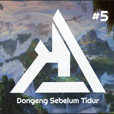 episode ASMR Podcast - Dongeng Sebelum Tidur - Episode 5 | Season 1 - ASMR INDONESIA artwork