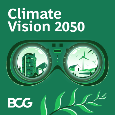 episode BCG presents: Climate Vision 2050--The Green City in the Sun artwork