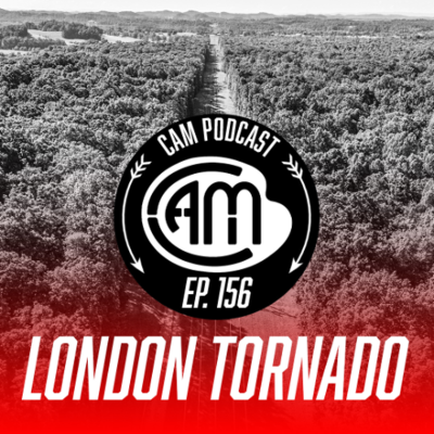 episode CAM Podcast | Ep 156 ASA London Tornado Update artwork